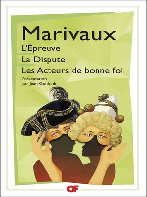 cover image of L'Épreuve &#8211; La Dispute &#8211; Les Acteurs de bonne foi